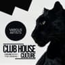 Club House Culture: House Music The Original cover