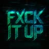 FXCK IT UP cover
