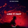 Like It Fast cover