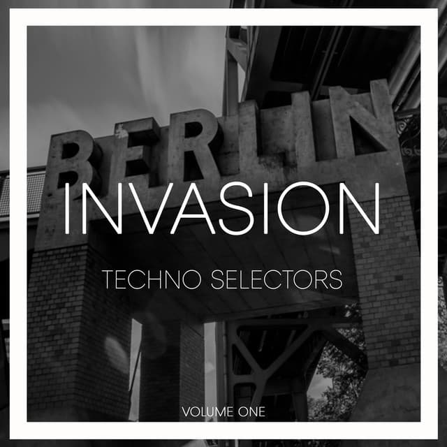Image of Invasion Techno Selectors, Vol. 1