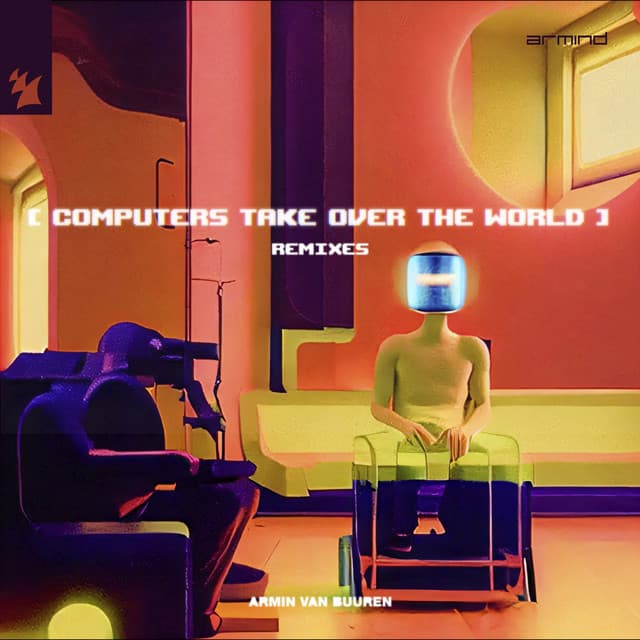 Computers Take over the World - Maddix Extended Remix