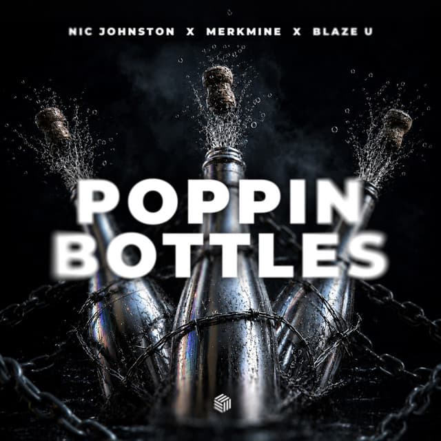 Poppin Bottles - Extended Mix