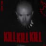 Kill Kill Kill cover