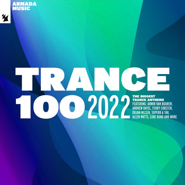 Cover Image of release - Trance 100 - 2022