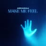 Make Me Feel cover
