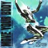 Move Your Body (The Remixes) cover