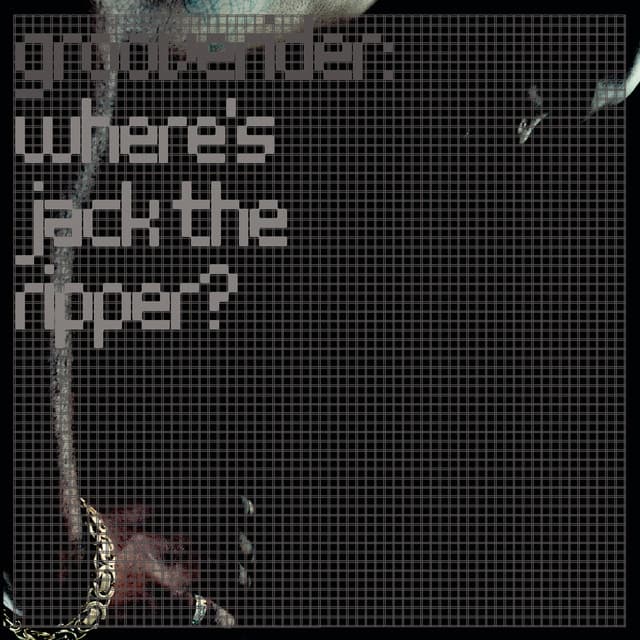 Cover Image of release - Where's Jack the Ripper? (Remixes)