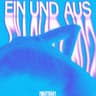 Ein und Aus cover