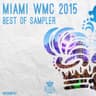 Miami WMC 2015 Best Of Sampler cover