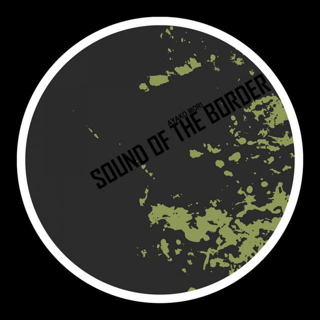 Sound Of The Border - Original Mix