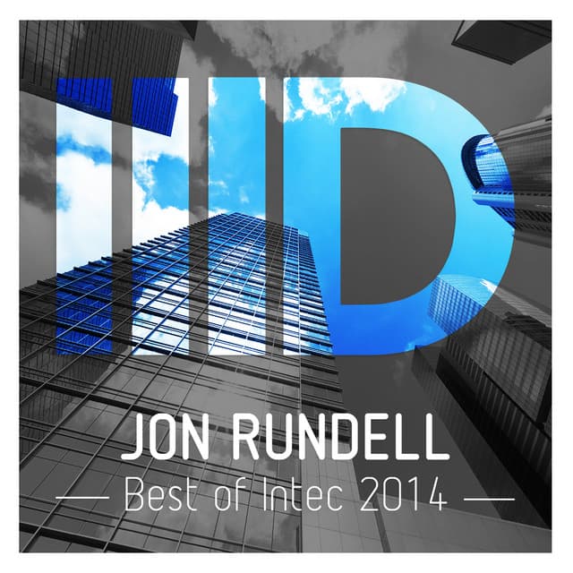 Cover Image of release - Best of Intec 2014 by Jon Rundell