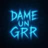 Dame Un Grrr cover