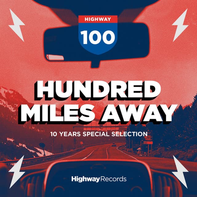 Cover Image of release - Hundred Miles Away