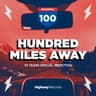 Hundred Miles Away cover