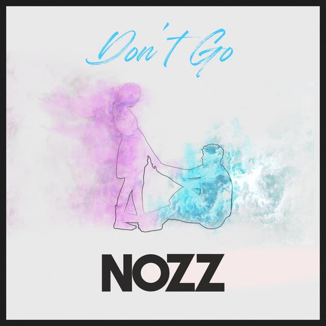 Cover Image of release - Don't Go