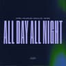 All Day All Night cover