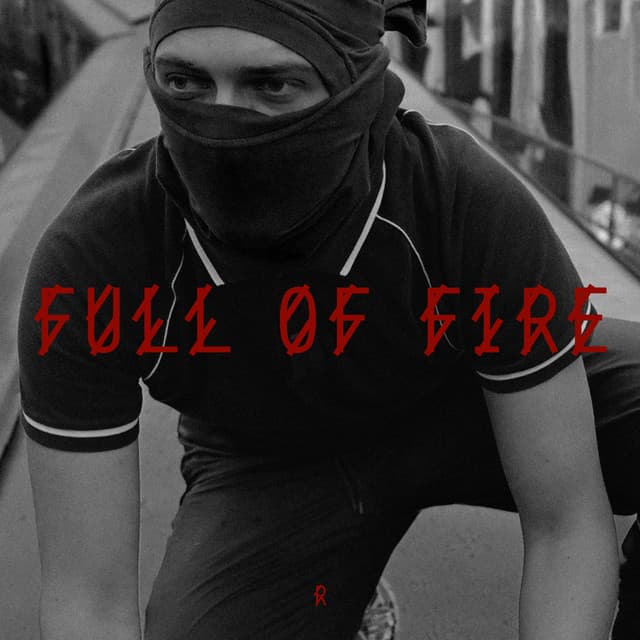 Cover Image of release - Full of Fire