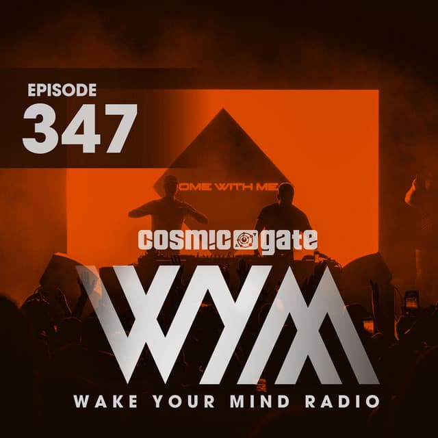 Cover Image of release - Wake Your Mind Radio 347