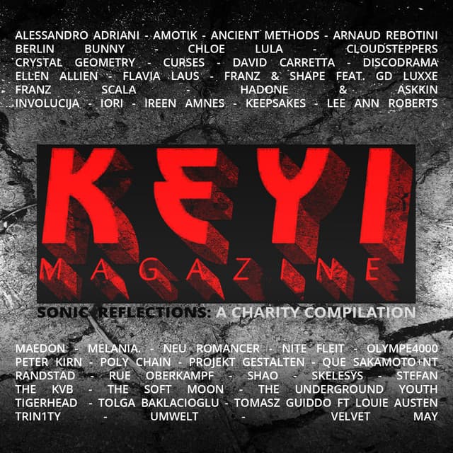 Cover Image of release - KEYI MAGAZINE (Sonic Reflections: A Charity Compilation)
