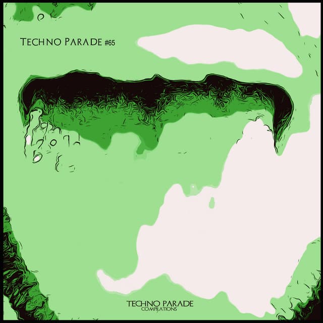 Cover Image of release - Techno Parade #65