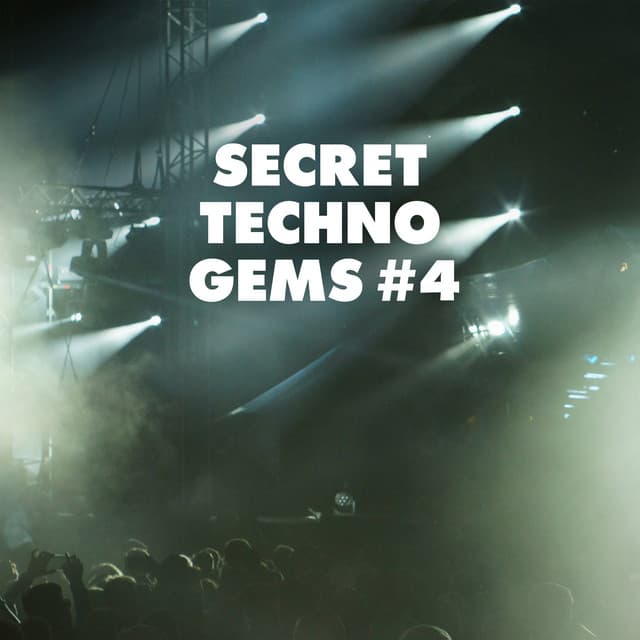 Image of Secret Techno Gems #4