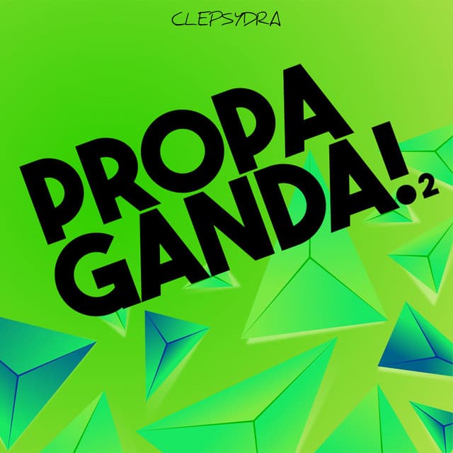 Cover Image of release - Propaganda! 2