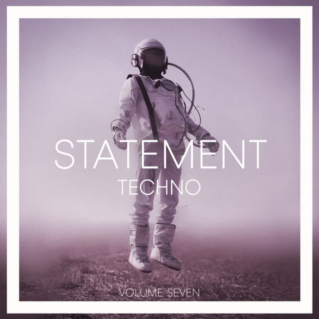Image of Statement Techno, Vol. 7