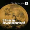 This is Awesome - Techno Vol. 2 cover