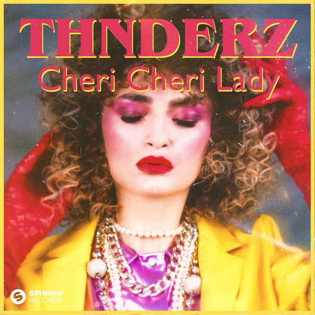 Cheri Cheri Lady - Extended Mix