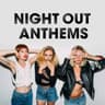 Night Out Anthems cover