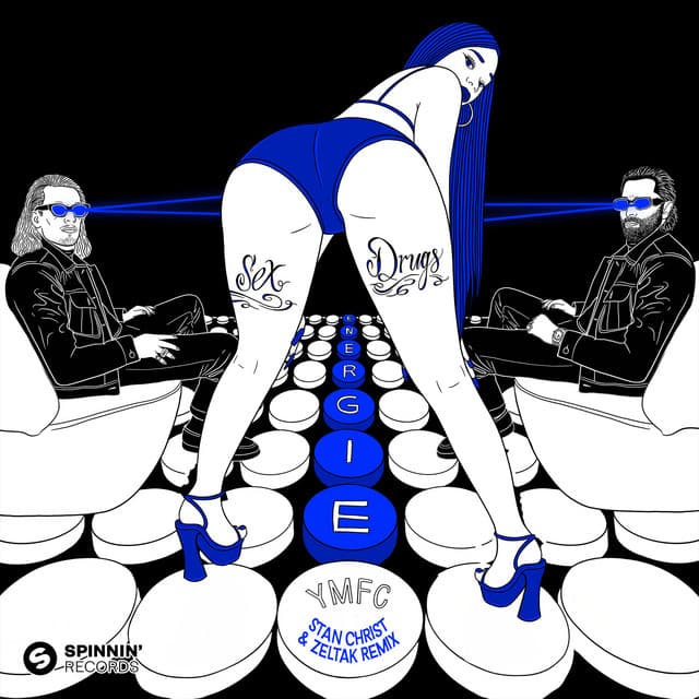 Sex Drugs Energie (Stan Christ & Zeltak Remix) - Extended Mix