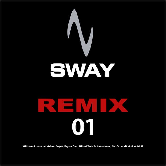 Cover Image of release - Sway Remix 1
