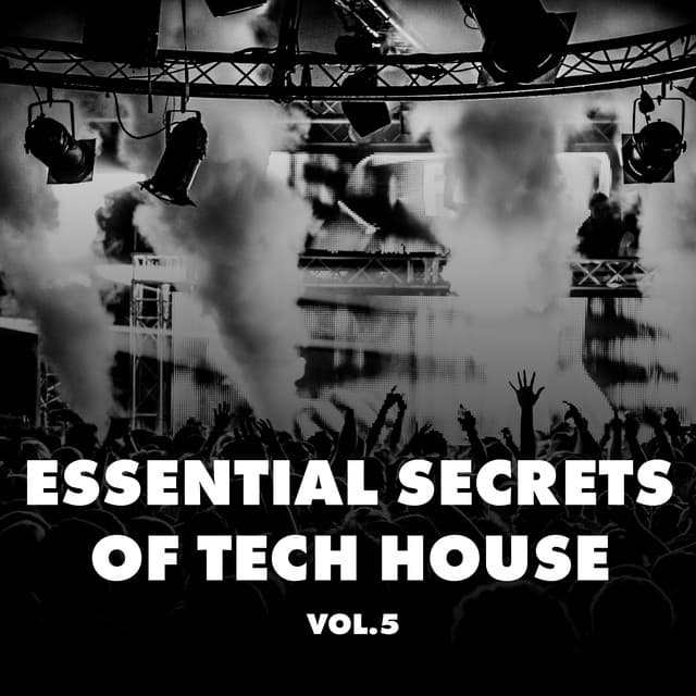 Image of Essential Secrets of Tech House, Vol. 5
