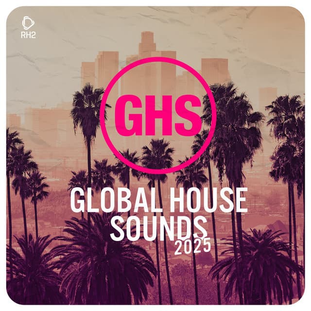 Cover Image of release - Global House Sounds 2025