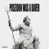 Poseidon Was A Raver cover