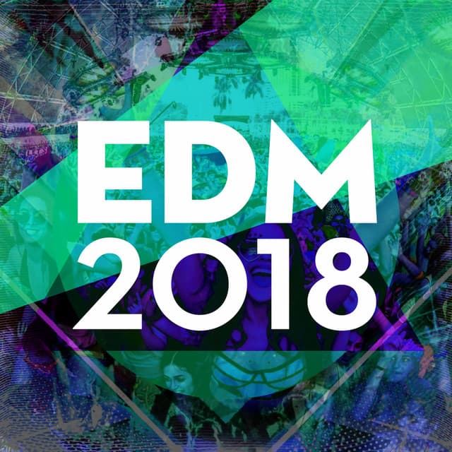 Cover Image of release - EDM 2018