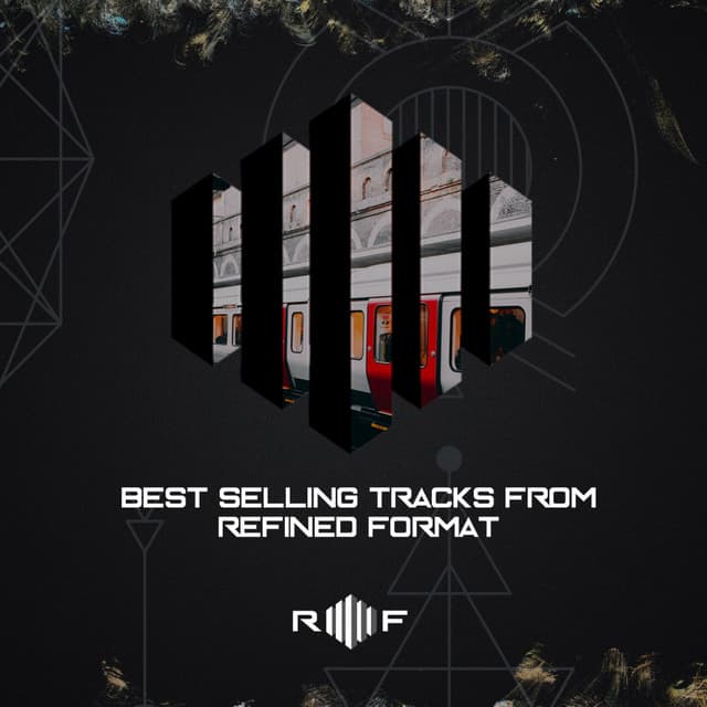Cover Image of release - Best Selling Tracks Of Refined Format