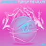 TURN UP THE VOLUME cover