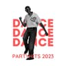 Dance Dance Dance - Partyhits 2023 cover