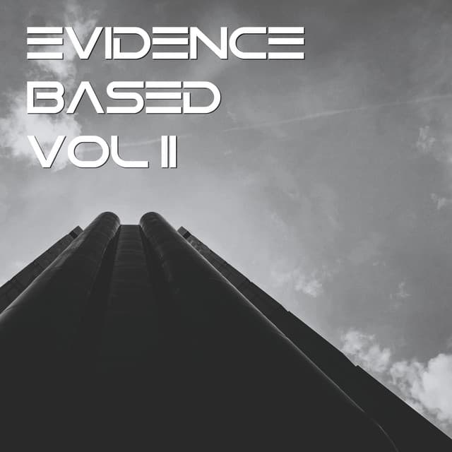 Cover Image of release - Evidence Based Vol. 2