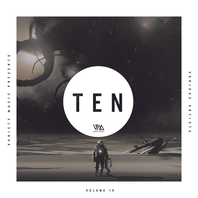 Cover Image of release - Variety Music Pres. Ten, Vol. 19