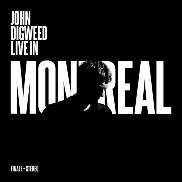 Cover Image of release - John Digweed Live In Montreal Finale