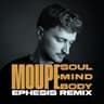 Soul, Mind & Body (Ephesis Remix) cover