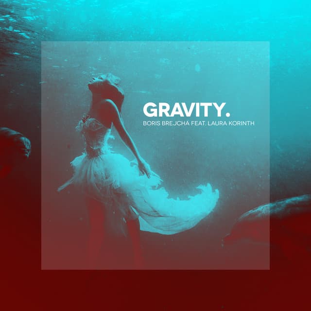 Cover Image of release - Gravity (feat. Laura Korinth)