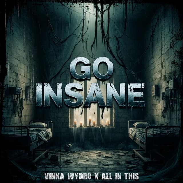 Go Insane