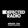 Defected Radio Episode 069 (hosted by Sam Divine) [Mixed] cover