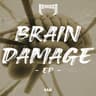 Brain Damage EP cover