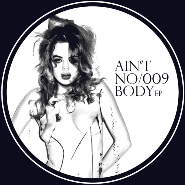 Cover Image of release - Ain't Nobody EP