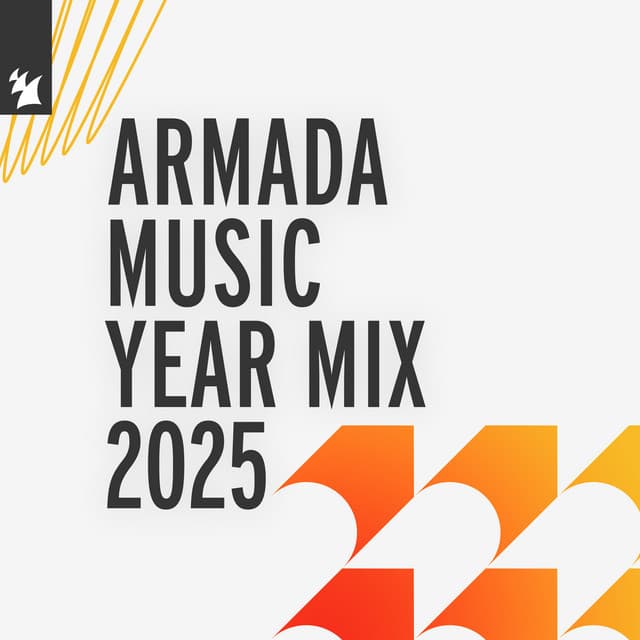 Cover Image of release - Armada Music Year Mix 2025