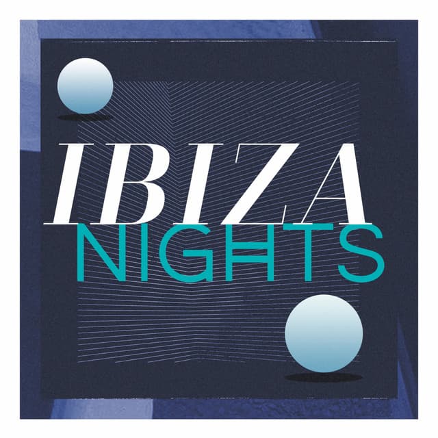 Cover Image of release - Ibiza Nights